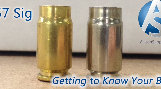 Getting to Know Your Brass – 357 Sig