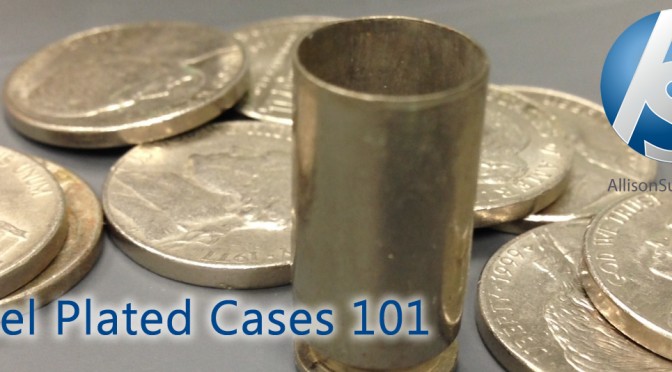 All About Nickel Plated Brass Cases